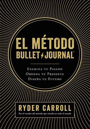 EL MÉTODO BULLET JOURNAL | 9788408194415 | CARROLL, RYDER | Galatea Llibres | Llibreria online de Reus, Tarragona | Comprar llibres en català i castellà online