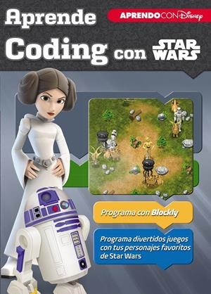 APRENDE CODING CON STAR WARS (APRENDO CON DISNEY) | 9788416931699 | DISNEY, | Galatea Llibres | Llibreria online de Reus, Tarragona | Comprar llibres en català i castellà online