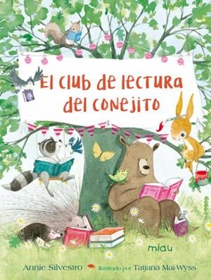 EL CLUB DE LECTURA DEL CONEJITO | 9788417272579 | SILVESTRO, ANNIE | Galatea Llibres | Llibreria online de Reus, Tarragona | Comprar llibres en català i castellà online