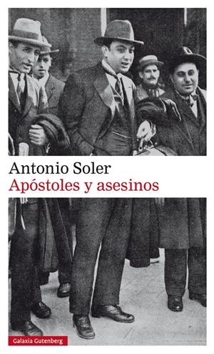 APÓSTOLES Y ASESINOS | 9788417355982 | SOLER, ANTONIO | Galatea Llibres | Llibreria online de Reus, Tarragona | Comprar llibres en català i castellà online