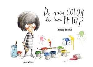 DE QUIN COLOR ÉS UN PETÓ? (CARTRÓ) | 9788416844906 | BONILLA, ROCIO | Galatea Llibres | Llibreria online de Reus, Tarragona | Comprar llibres en català i castellà online