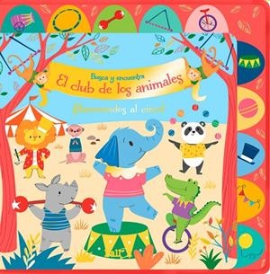 BIENVENIDOS AL CIRCO! BUSCA Y ENCUENTRA EL CLUB DE LOS ANIMALES | 9789403207551 | BALLON | Galatea Llibres | Llibreria online de Reus, Tarragona | Comprar llibres en català i castellà online