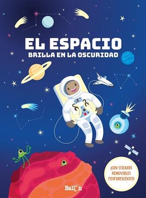 EL ESPACIO BRILLA EN LA OSCURIDAD | 9789403207612 | BALLON | Galatea Llibres | Llibreria online de Reus, Tarragona | Comprar llibres en català i castellà online