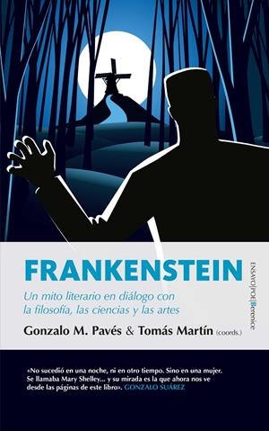 FRANKENSTEIN | 9788417558246 | PAVÉS BORGES, GONZALO MOISÉS/MARTÍN HERNÁNDEZ, TOMÁS/HERNÁNDEZ VICENTE, ALICIA/CRIADO HERNÁNDEZ, CON | Galatea Llibres | Llibreria online de Reus, Tarragona | Comprar llibres en català i castellà online