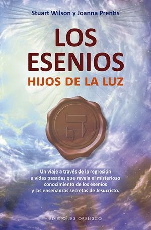 LOS ESENIOS. HIJOS DE LA LUZ | 9788491113911 | WILSON, STUART/PRENTIS, JOANNA | Galatea Llibres | Librería online de Reus, Tarragona | Comprar libros en catalán y castellano online