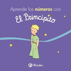 APRENDE LOS NÚMEROS CON EL PRINCIPITO | 9788469624692 | DE SAINT-EXUPÉRY, ANTOINE | Galatea Llibres | Llibreria online de Reus, Tarragona | Comprar llibres en català i castellà online