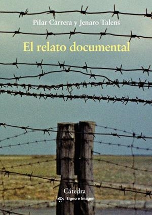 EL RELATO DOCUMENTAL | 9788437638997 | CARRERA, PILAR/TALENS, JENARO | Galatea Llibres | Llibreria online de Reus, Tarragona | Comprar llibres en català i castellà online