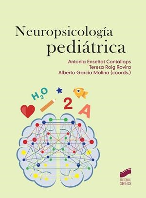 NEUROPSICOLOGIA PEDIATRICA | 9788490771938 | AA.VV | Galatea Llibres | Llibreria online de Reus, Tarragona | Comprar llibres en català i castellà online