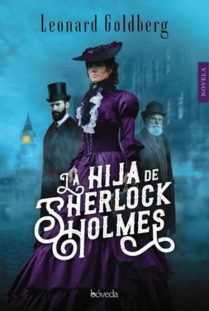 LA HIJA DE SHERLOCK HOLMES | 9788416691845 | GOLDBERG, LEONARD | Galatea Llibres | Llibreria online de Reus, Tarragona | Comprar llibres en català i castellà online
