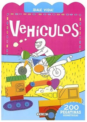 VEHICULOS (DALE VIDA)  | 9788490379974 | AA.VV. | Galatea Llibres | Librería online de Reus, Tarragona | Comprar libros en catalán y castellano online