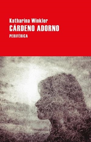 CARDENO ADORNO | 9788416291731 | WINKLER, KATHARINA | Galatea Llibres | Llibreria online de Reus, Tarragona | Comprar llibres en català i castellà online