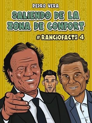 RANCIOFACTS 4. SALIENDO DE LA ZONA DE CONFORT | 9788416880881 | VERA, PEDRO | Galatea Llibres | Librería online de Reus, Tarragona | Comprar libros en catalán y castellano online