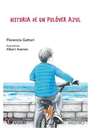 HISTORIA DE UN PULOVER AZUL | 9788497438353 | GATTARI, FLORENCIA | Galatea Llibres | Llibreria online de Reus, Tarragona | Comprar llibres en català i castellà online
