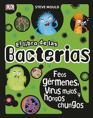 EL LIBRO DE LAS BACTERIAS | 9780241366714 | Galatea Llibres | Librería online de Reus, Tarragona | Comprar libros en catalán y castellano online