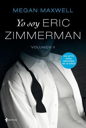YO SOY ERIC ZIMMERMAN. VOLUMEN 2 | 9788408196211 | MEGAN MAXWELL | Galatea Llibres | Llibreria online de Reus, Tarragona | Comprar llibres en català i castellà online