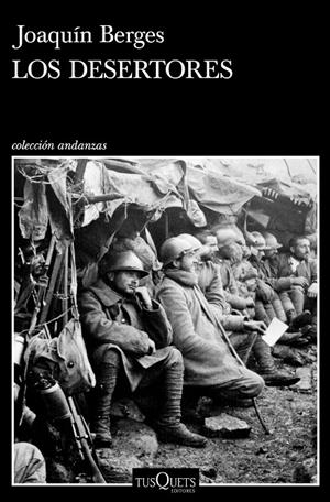 LOS DESERTORES | 9788490666135 | BERGES, JOAQUÍN | Galatea Llibres | Librería online de Reus, Tarragona | Comprar libros en catalán y castellano online