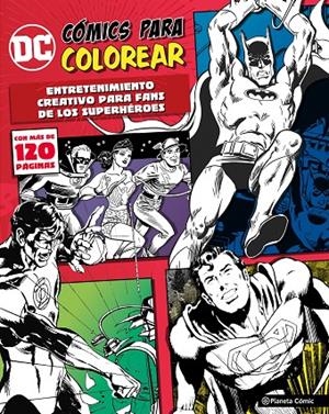 DC CÓMICS PARA COLOREAR SUPERHÉROES | 9788491461210 | Galatea Llibres | Llibreria online de Reus, Tarragona | Comprar llibres en català i castellà online