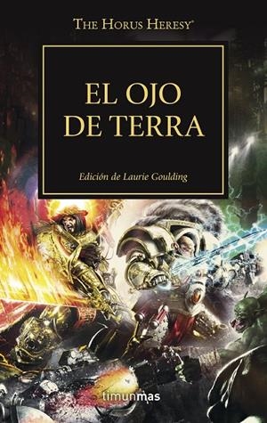 EL OJO DE TERRA. LA HEREJIA DE HORUS 35 | 9788445005750 | GOULDING, LAURIE | Galatea Llibres | Llibreria online de Reus, Tarragona | Comprar llibres en català i castellà online