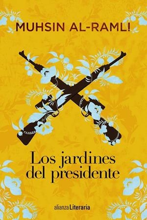 LOS JARDINES DEL PRESIDENTE | 9788491812760 | AL-RAMLI, MUHSIN | Galatea Llibres | Llibreria online de Reus, Tarragona | Comprar llibres en català i castellà online