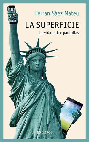 LA SUPERFICIE | 9788409034659 | SÁEZ MATEU, FERRAN | Galatea Llibres | Librería online de Reus, Tarragona | Comprar libros en catalán y castellano online