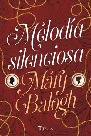 MELODÍA SILENCIOSA | 9788416327591 | BALOGH, MARY | Galatea Llibres | Llibreria online de Reus, Tarragona | Comprar llibres en català i castellà online