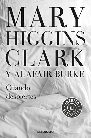 CUANDO DESPIERTES (BAJO SOSPECHA 4) | 9788466344784 | HIGGINS CLARK, MARY | Galatea Llibres | Llibreria online de Reus, Tarragona | Comprar llibres en català i castellà online