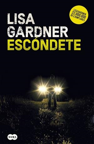 ESCÓNDETE (DETECTIVE WARREN 1) | 9788491292432 | GARDNER, LISA | Galatea Llibres | Llibreria online de Reus, Tarragona | Comprar llibres en català i castellà online