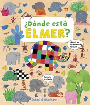 DÓNDE ESTÁ ELMER? | 9788448851491 | MCKEE, DAVID | Galatea Llibres | Librería online de Reus, Tarragona | Comprar libros en catalán y castellano online