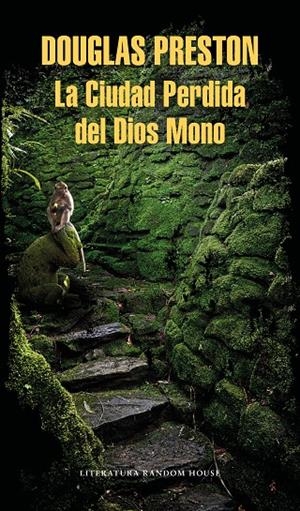 LA CIUDAD PERDIDA DEL DIOS MONO | 9788439734918 | PRESTON, DOUGLAS | Galatea Llibres | Llibreria online de Reus, Tarragona | Comprar llibres en català i castellà online