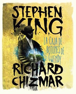 LA CAJA DE BOTONES DE GWENDY | 9788491292418 | KING, STEPHEN/RICHARD, CHIZMAR | Galatea Llibres | Librería online de Reus, Tarragona | Comprar libros en catalán y castellano online