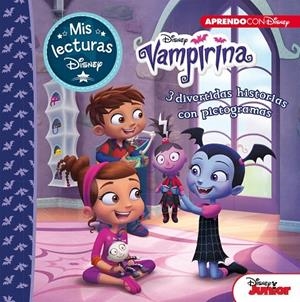 VAMPIRINA. 3 DIVERTIDAS HISTORIAS CON PICTOGRAMAS (MIS LECTURAS DISNEY) | 9788416931934 | DISNEY, | Galatea Llibres | Llibreria online de Reus, Tarragona | Comprar llibres en català i castellà online
