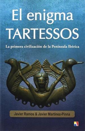 EL ENIGMA TARTESSOS | 9788497391818 | RAMOS, JAVIER | Galatea Llibres | Llibreria online de Reus, Tarragona | Comprar llibres en català i castellà online