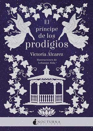 EL PRÍNCIPE DE LOS PRODIGIOS | 9788416858750 | ÁLVAREZ, VICTORIA | Galatea Llibres | Llibreria online de Reus, Tarragona | Comprar llibres en català i castellà online