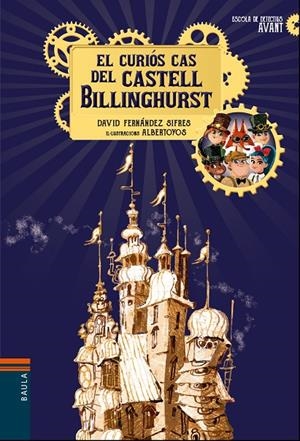 EL CURIOS CAS DEL CASTELL BILLINGHURST | 9788447937639 | FERNANDEZ SIFRES, DAVID | Galatea Llibres | Librería online de Reus, Tarragona | Comprar libros en catalán y castellano online