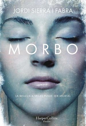 MORBO | 9788491393290 | SIERRA I FABRA, JORDI | Galatea Llibres | Llibreria online de Reus, Tarragona | Comprar llibres en català i castellà online