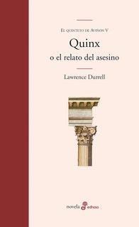 QUINX O EL RELATO DEL ASESINO | 9788435010368 | DURRELL, LAWRENCE | Galatea Llibres | Llibreria online de Reus, Tarragona | Comprar llibres en català i castellà online