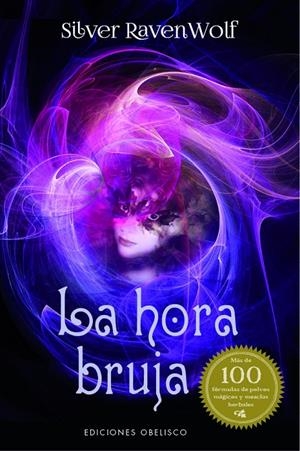 LA HORA BRUJA | 9788491113775 | RAVENWOLF, SILVER | Galatea Llibres | Librería online de Reus, Tarragona | Comprar libros en catalán y castellano online