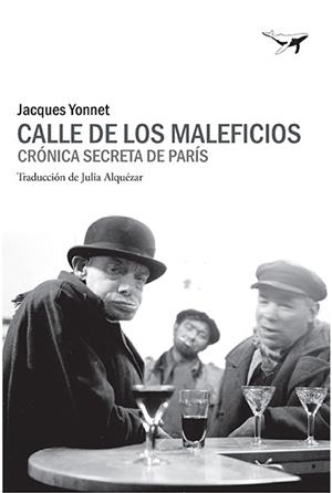 CALLE DE LOS MALEFICIOS | 9788494680960 | YONNET, JACQUES | Galatea Llibres | Llibreria online de Reus, Tarragona | Comprar llibres en català i castellà online