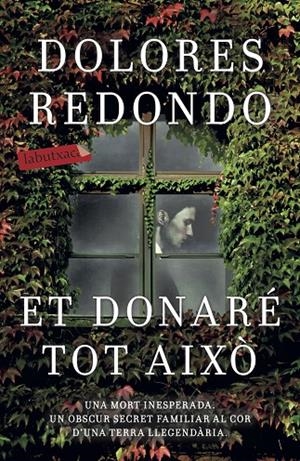 ET DONARÉ TOT AIXÒ | 9788417420208 | REDONDO, DOLORES | Galatea Llibres | Llibreria online de Reus, Tarragona | Comprar llibres en català i castellà online