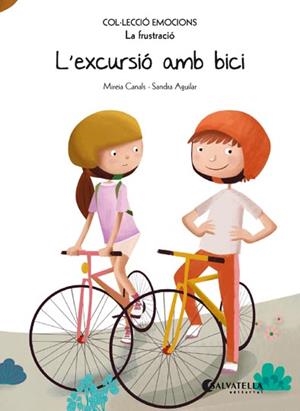 L'EXCURSIÓ AMB BICI | 9788417091637 | CANALS BOTINES, MIREIA | Galatea Llibres | Librería online de Reus, Tarragona | Comprar libros en catalán y castellano online