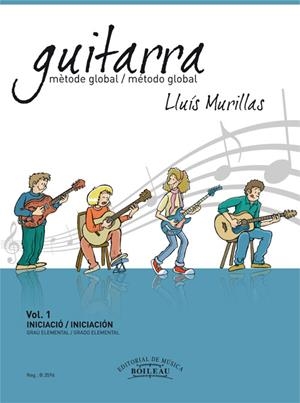 GUITARRA METODE GLOBAL VOL.1 INICIACIO | 9788480208864 | MURILLAS, LLUIS | Galatea Llibres | Llibreria online de Reus, Tarragona | Comprar llibres en català i castellà online