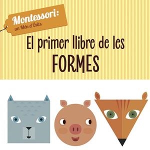 EL PRIMER LLIBRE DE LES FORMES (VVKIDS) | 9788468224435 | PIRODDI, CHIARA | Galatea Llibres | Llibreria online de Reus, Tarragona | Comprar llibres en català i castellà online