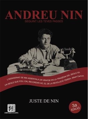 ANDREU NIN. SEGUINT LES TEVES PASSES | 9788416249282 | DE NIN, JUSTE | Galatea Llibres | Librería online de Reus, Tarragona | Comprar libros en catalán y castellano online