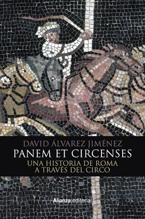 PANEM ET CIRCENSES | 9788491812968 | ÁLVAREZ JIMÉNEZ, DAVID | Galatea Llibres | Llibreria online de Reus, Tarragona | Comprar llibres en català i castellà online