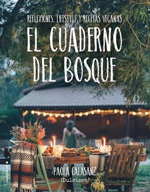 EL CUADERNO DEL BOSQUE | 9788417305024 | DULCINEA | Galatea Llibres | Llibreria online de Reus, Tarragona | Comprar llibres en català i castellà online