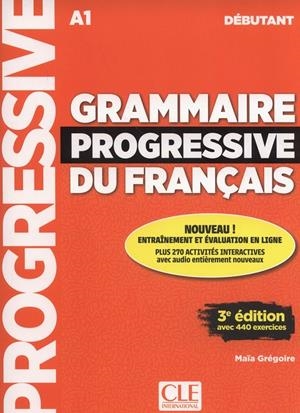 GRAMMAIRE PROGRESSIVE DU FRANÇAIS DEBUTANT A1 ELEVE | 9782090380996 | AA.VV | Galatea Llibres | Llibreria online de Reus, Tarragona | Comprar llibres en català i castellà online