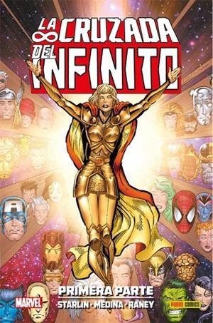 LA CRUZADA DEL INFINITO. PRIMERA PARTE | 9788491676782 | STARLIN, JIM/LIM, RON/RANEY, TOM/MARZ, RON | Galatea Llibres | Llibreria online de Reus, Tarragona | Comprar llibres en català i castellà online