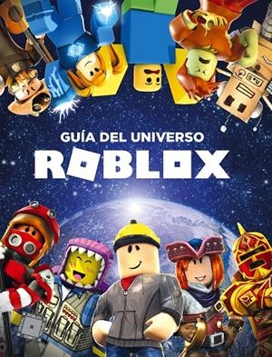 GUÍA DEL UNIVERSO ROBLOX | 9788417460426 | Galatea Llibres | Llibreria online de Reus, Tarragona | Comprar llibres en català i castellà online