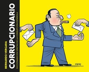 CORRUPCIONARIO | 9788417247003 | VERGARA, BERNARDO | Galatea Llibres | Llibreria online de Reus, Tarragona | Comprar llibres en català i castellà online
