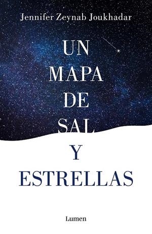 UN MAPA DE SAL Y ESTRELLAS | 9788426404251 | ZEYNAB JOUKHADAR, JENNIFER | Galatea Llibres | Librería online de Reus, Tarragona | Comprar libros en catalán y castellano online